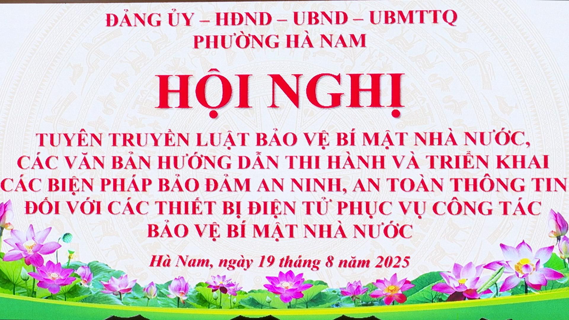 Phường Hà Nam tổ chức tuyên truyền luật bảo vệ bí mật nhà nước, các văn bản hướng dẫn thi hành